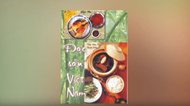 Giới thiệu sách "Thức ăn Việt Nam"