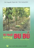 Kỹ Thuật Trồng Đu Đủ (năm 2005)