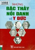 Những bậc thầy nổi danh về y đức