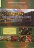 Hội Thảo-Triển Khai Sản Xuất Cây Ăn Trái Rải Vụ Vùng Nam Bộ