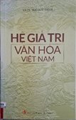 Hệ giá trị văn hóa Việt Nam